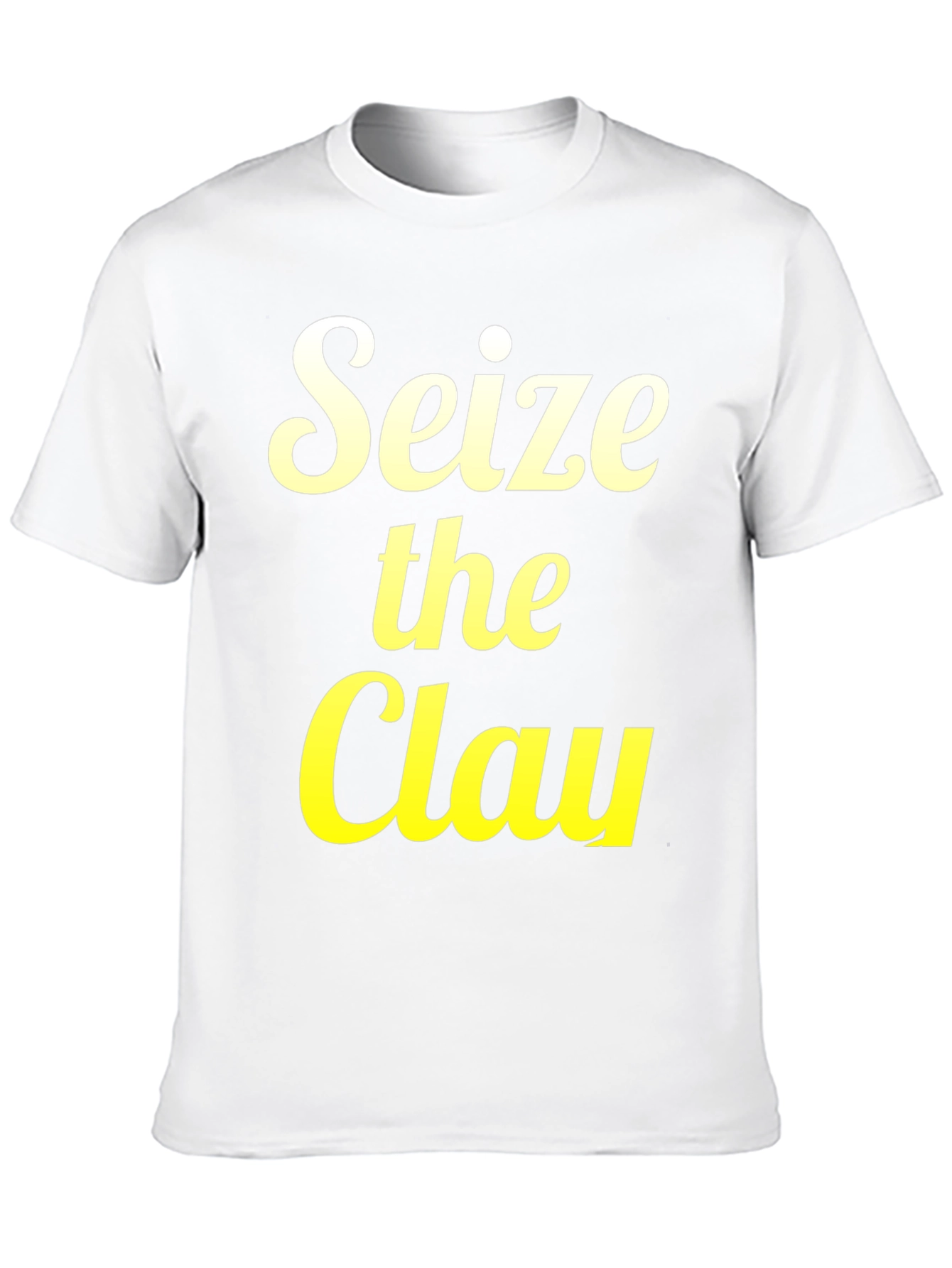 Seize the Clay Graphic T-Shirt