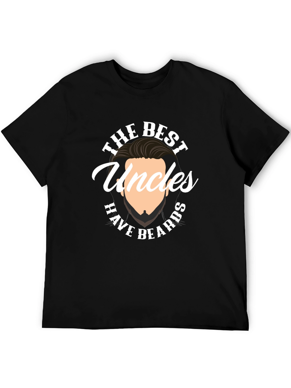 Best Uncles Have Beards Graphic Tee