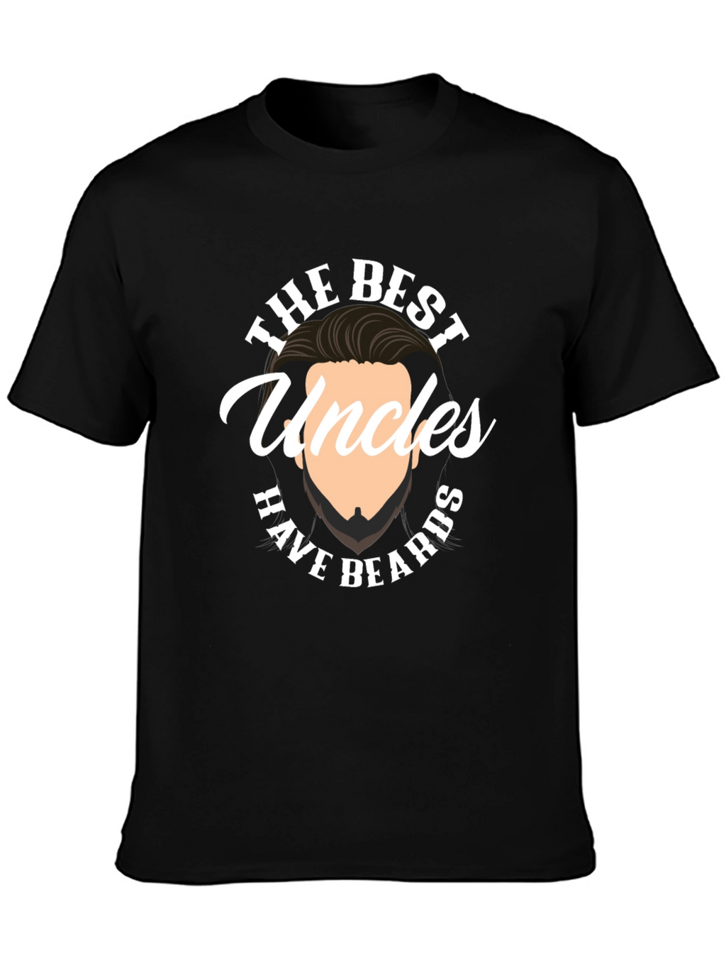 Best Uncles Have Beards Graphic Tee