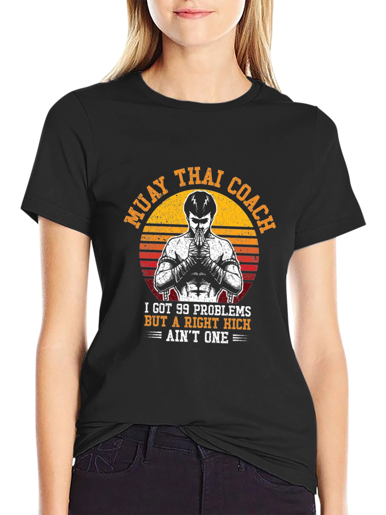 Muay Thai Coach T-Shirt 99 Problems Right Kick Aint One