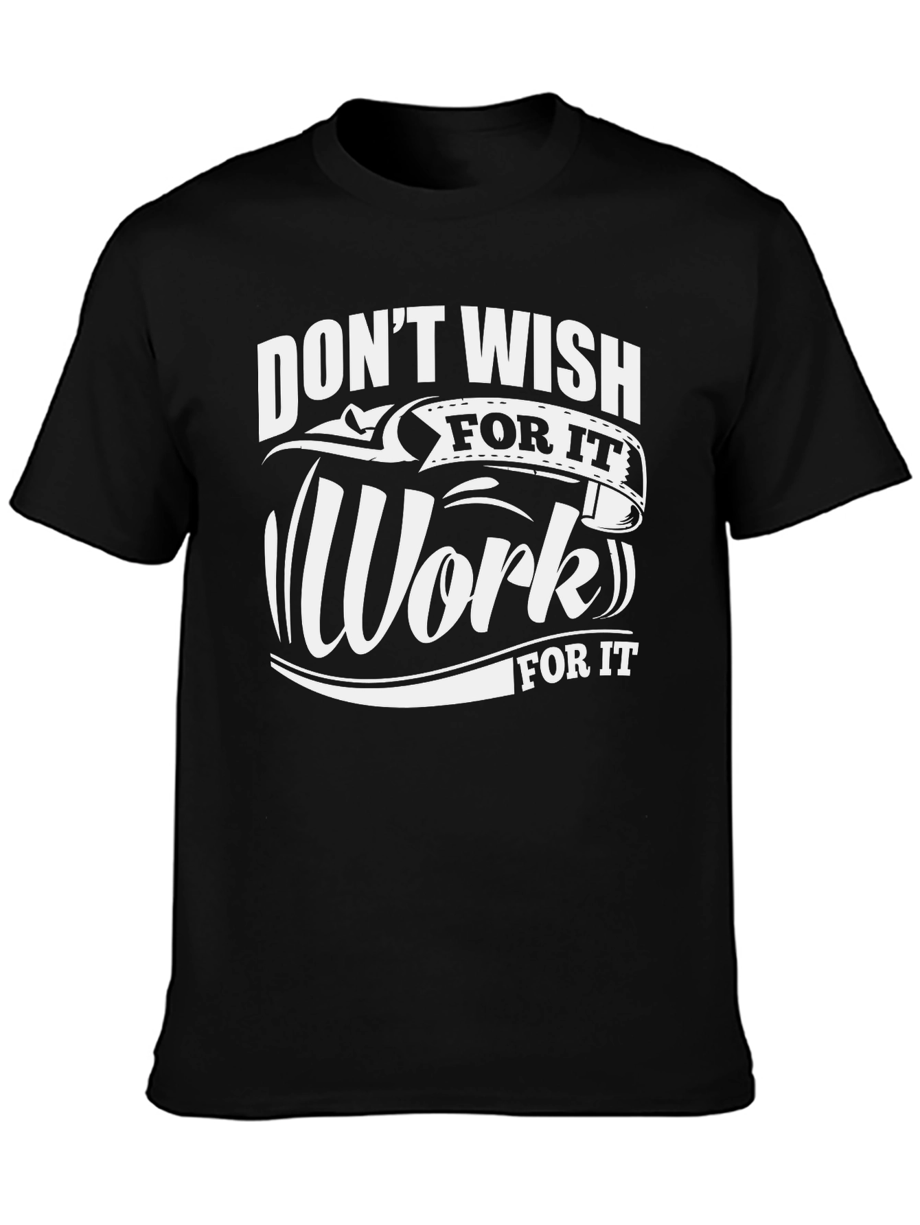 Work for It Graphic Tee - Motivational Design