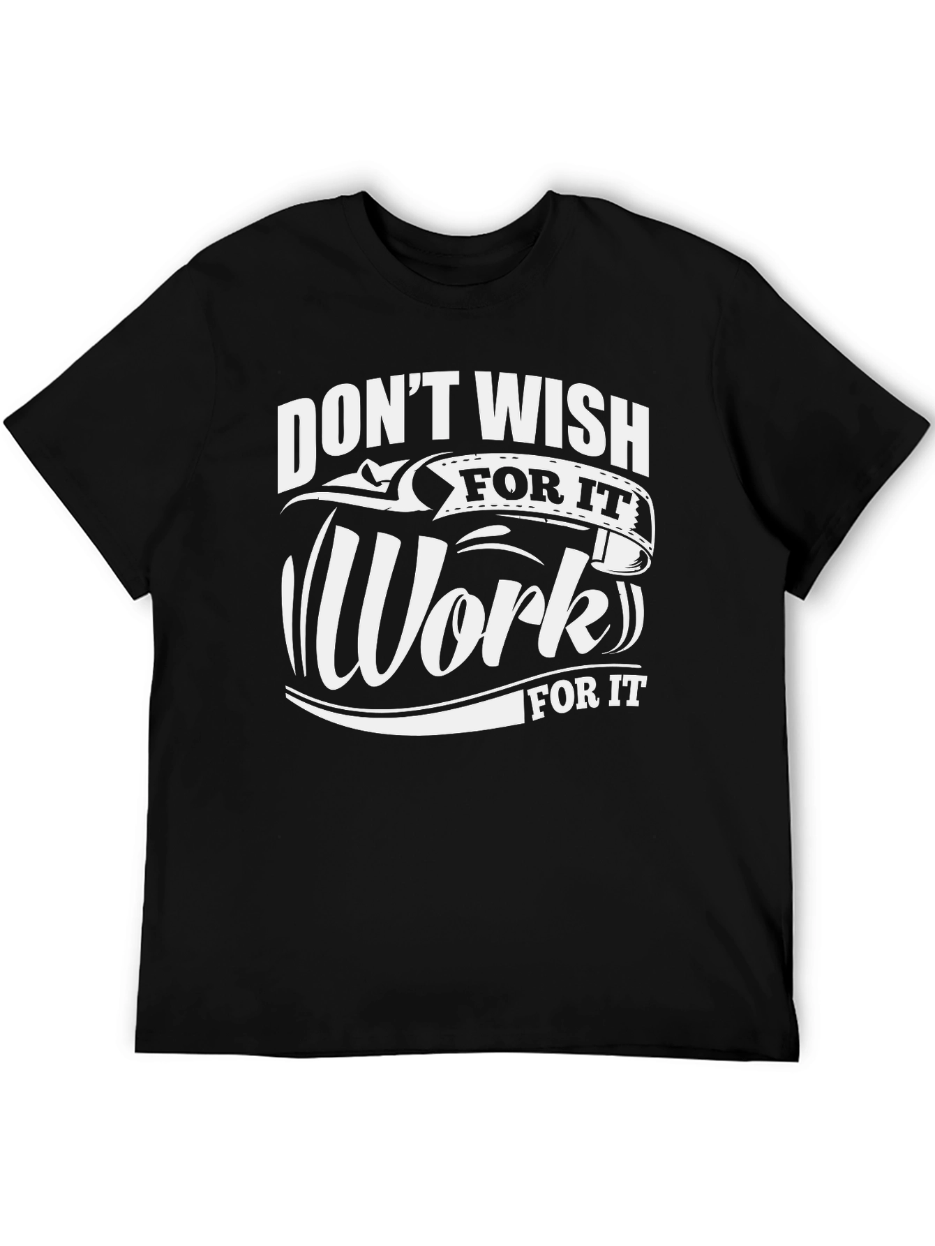 Work for It Graphic Tee - Motivational Design