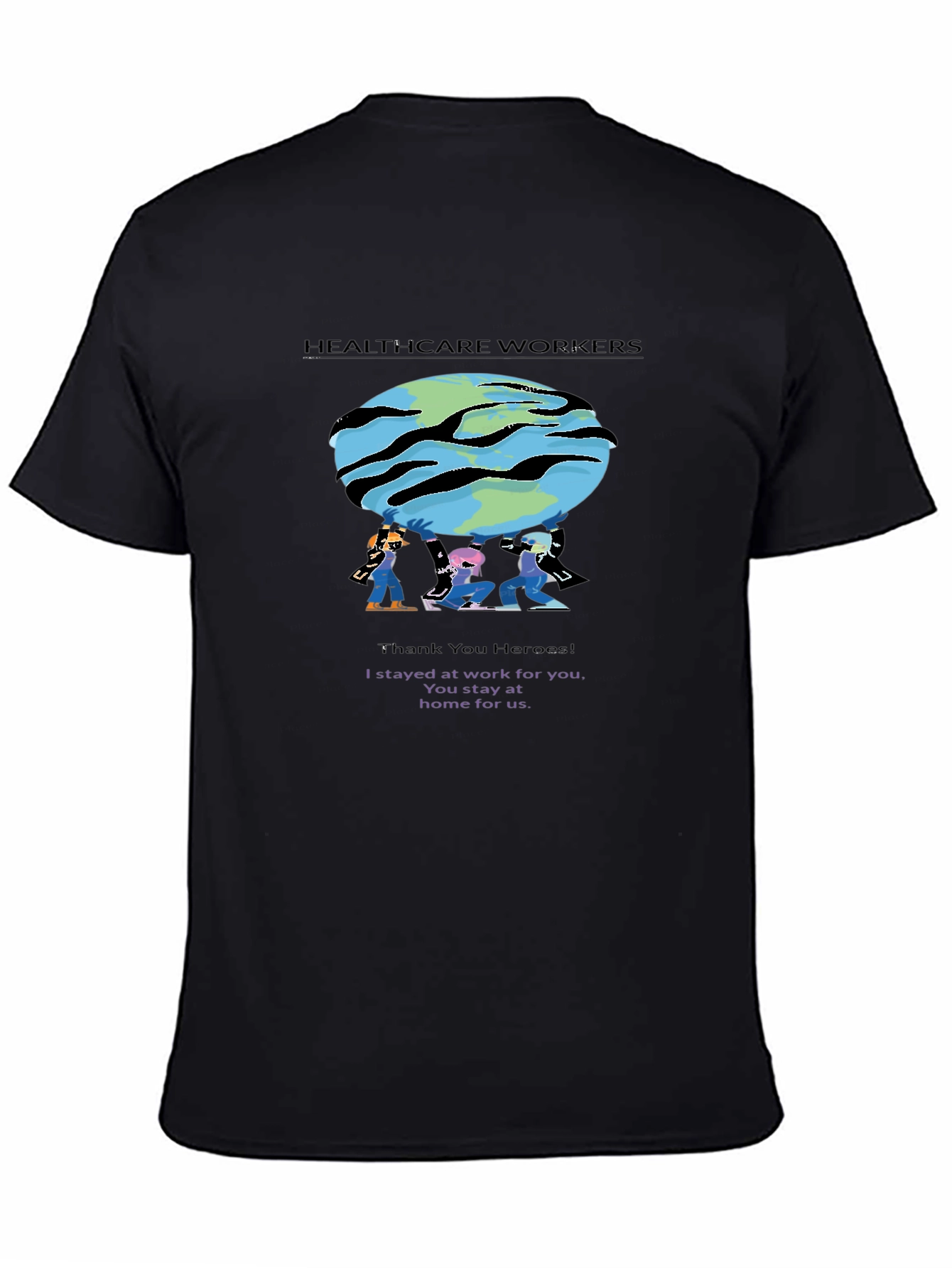 Healthcare Workers T-Shirt - Thank You Heroes!