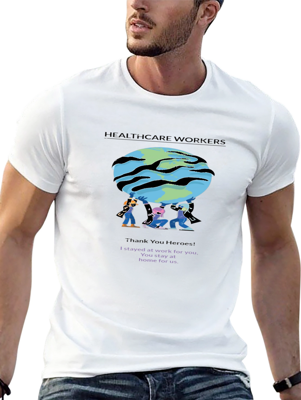 Healthcare Workers T-Shirt - Thank You Heroes!