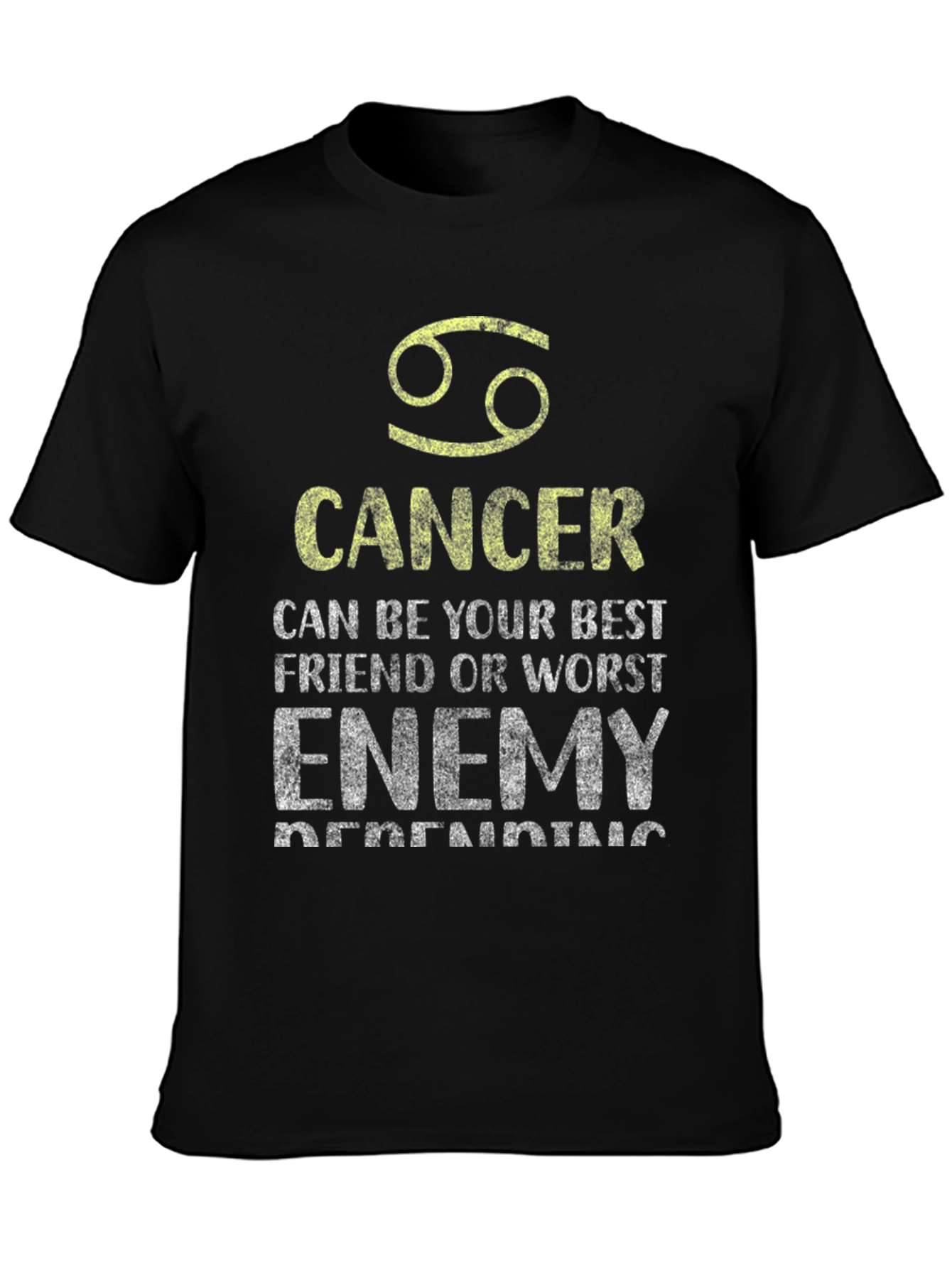 Cancer Zodiac Graphic T-Shirt - Best Friend Worst Enemy