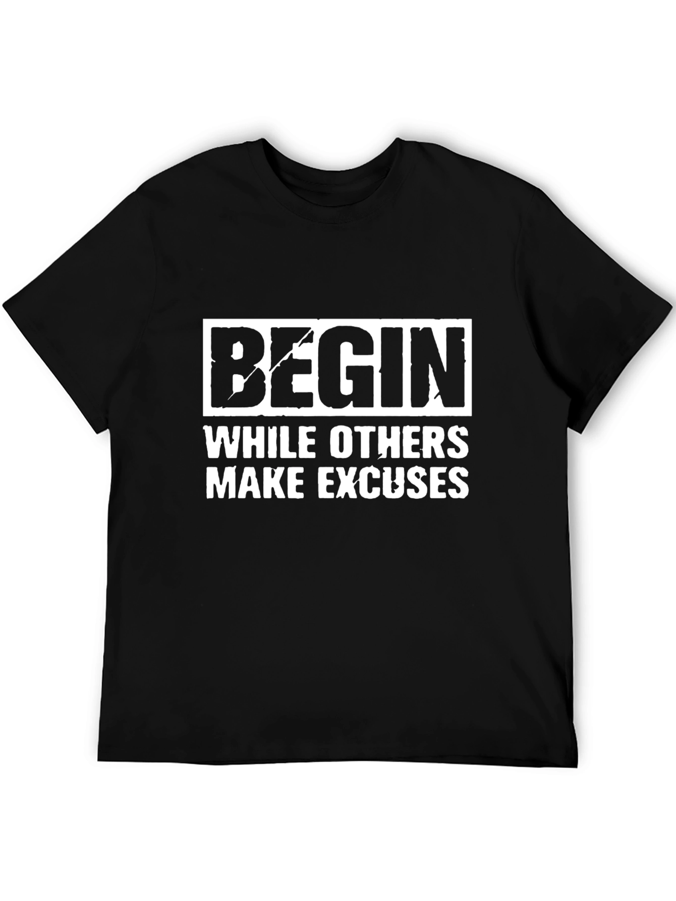 Begin Motivational T-Shirt