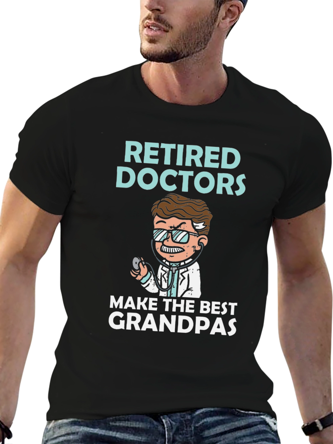 Retired Doctors Make the Best Grandpas T-Shirt