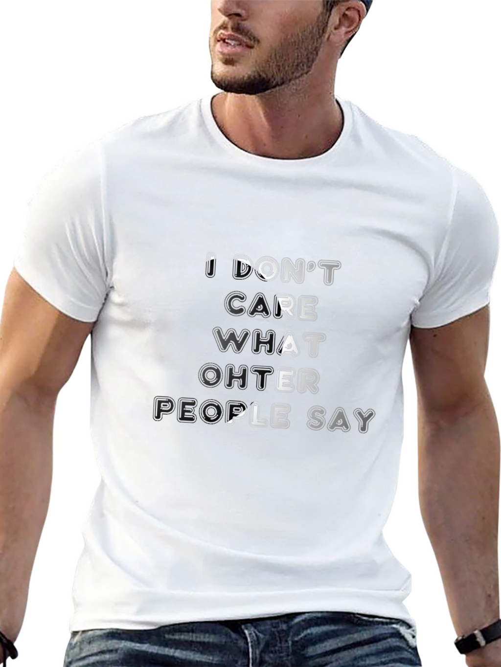 Dont Care What Other People Say Black T-Shirt