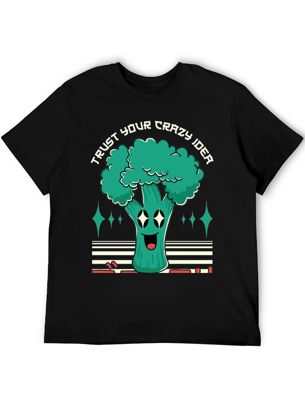 Trust Your Crazy Idea Broccoli Graphic Tee
