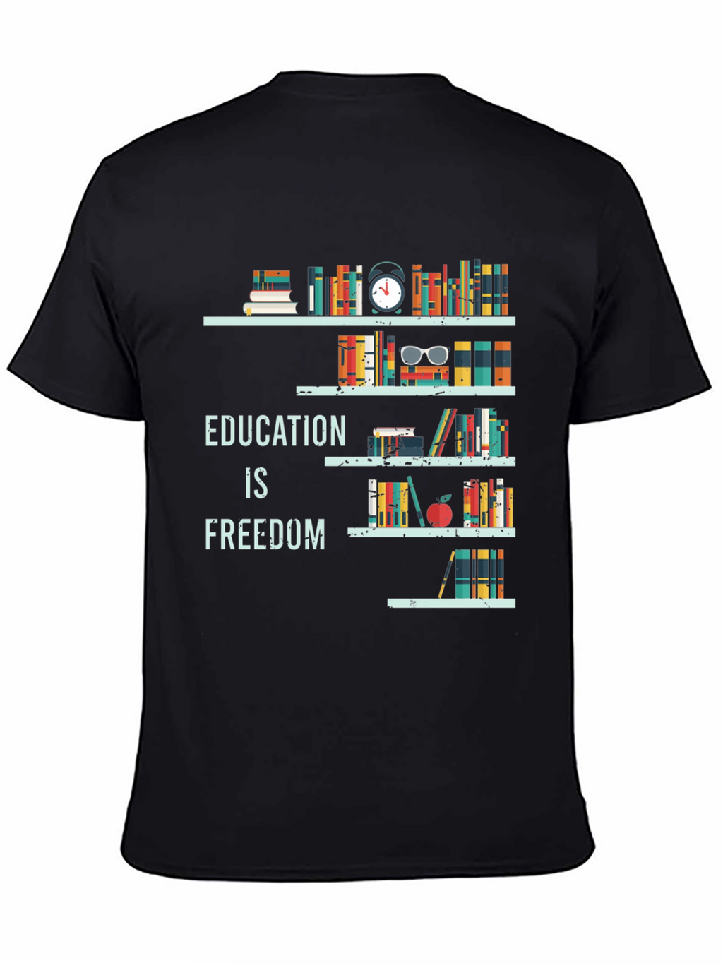 Education is Freedom T-Shirt
