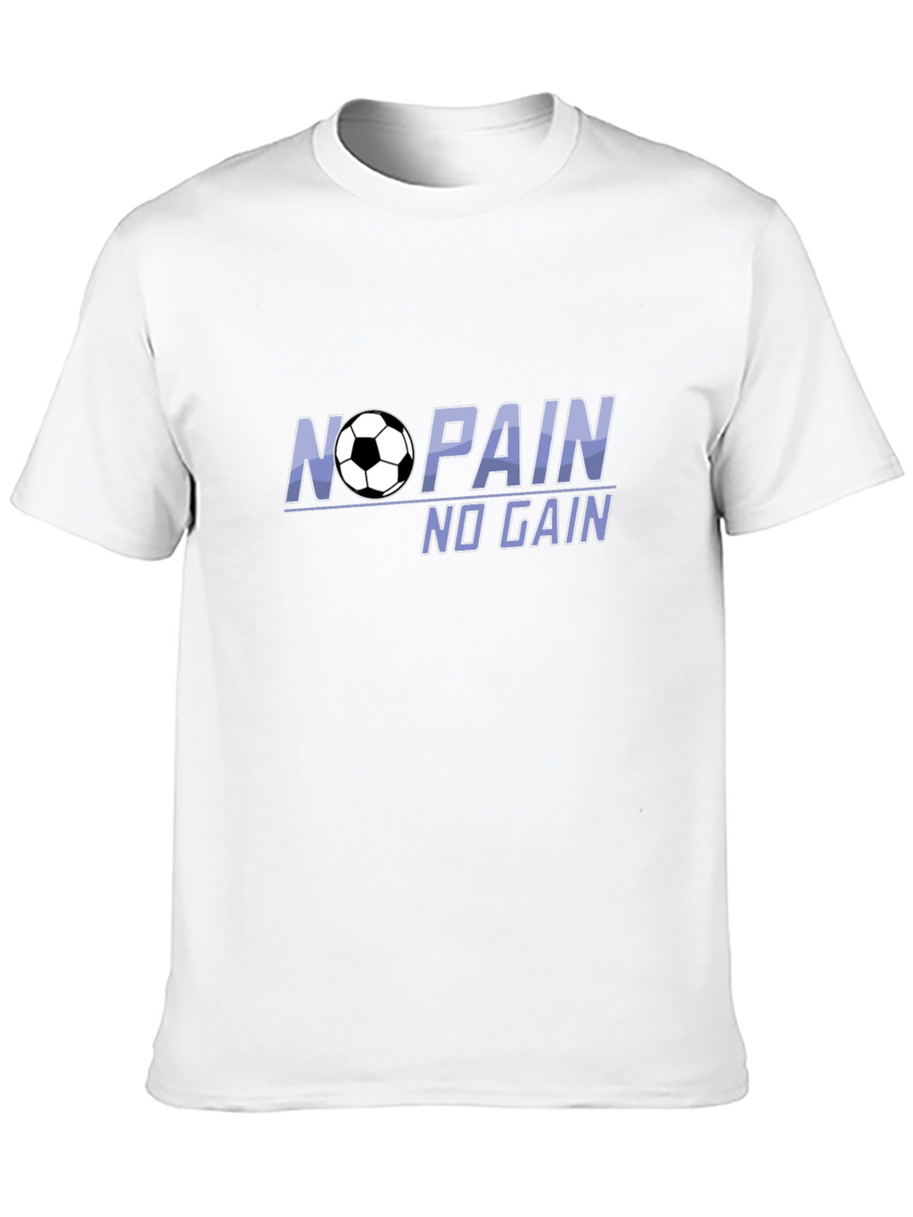 No Pain No Gain Soccer Graphic Tee