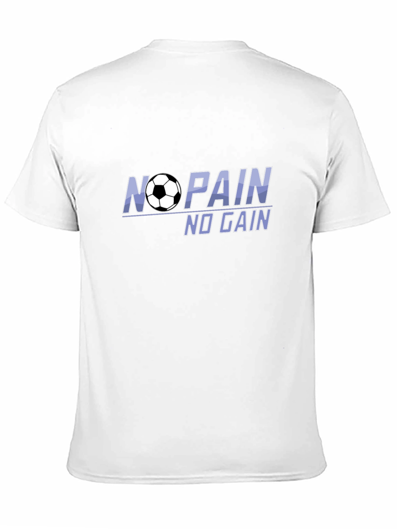 No Pain No Gain Soccer Graphic Tee