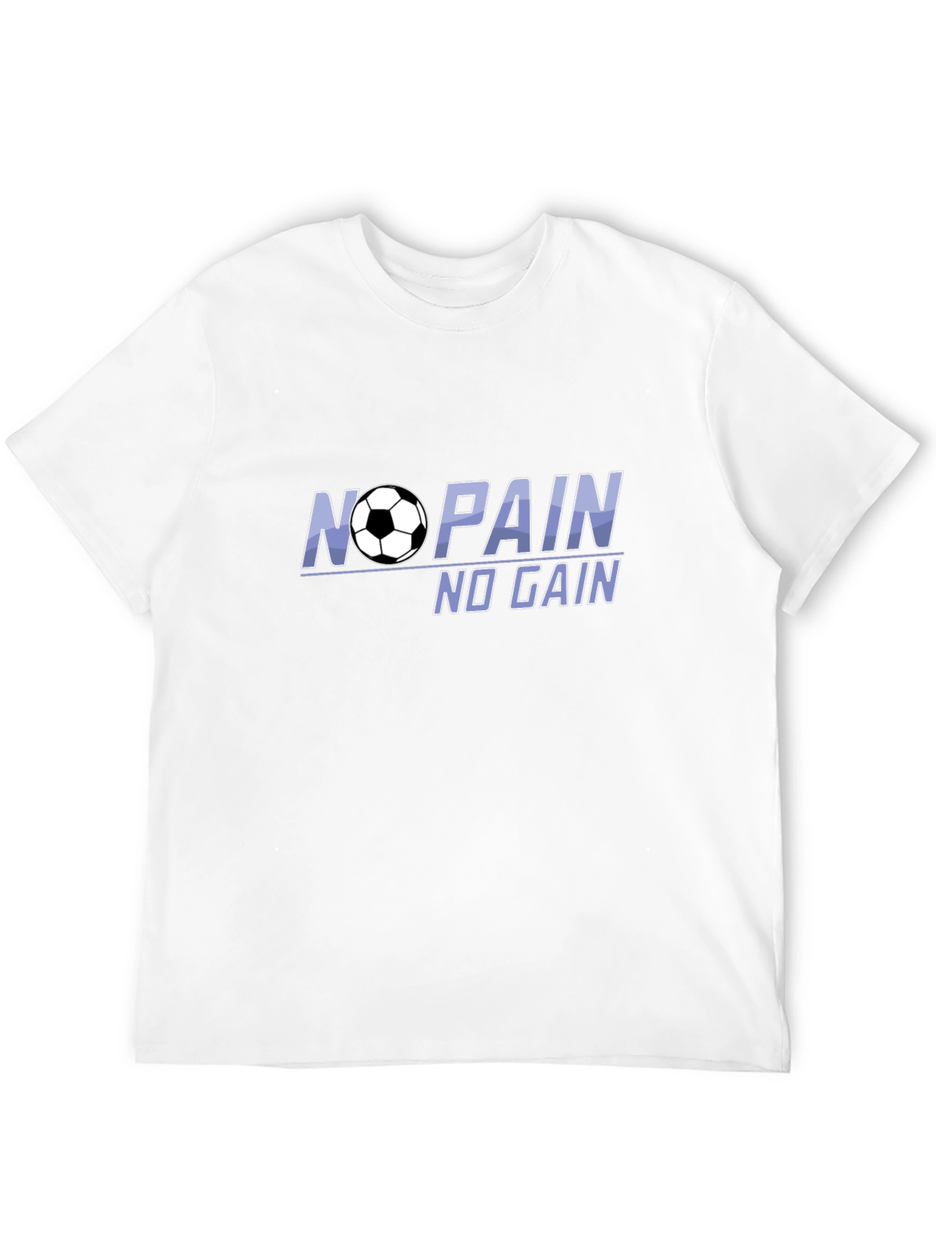 No Pain No Gain Soccer Graphic Tee