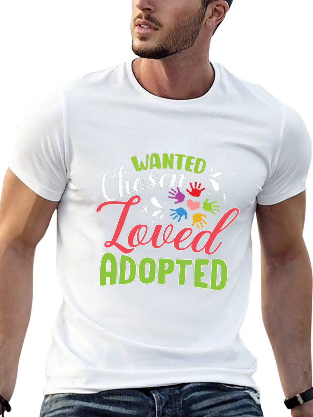 Wanted Chosen Loved Adopted Graphic T-Shirt