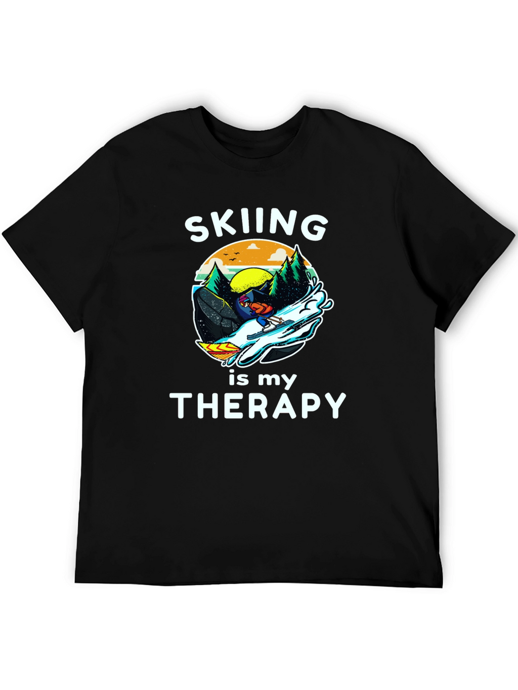 Skiing is My Therapy T-Shirt