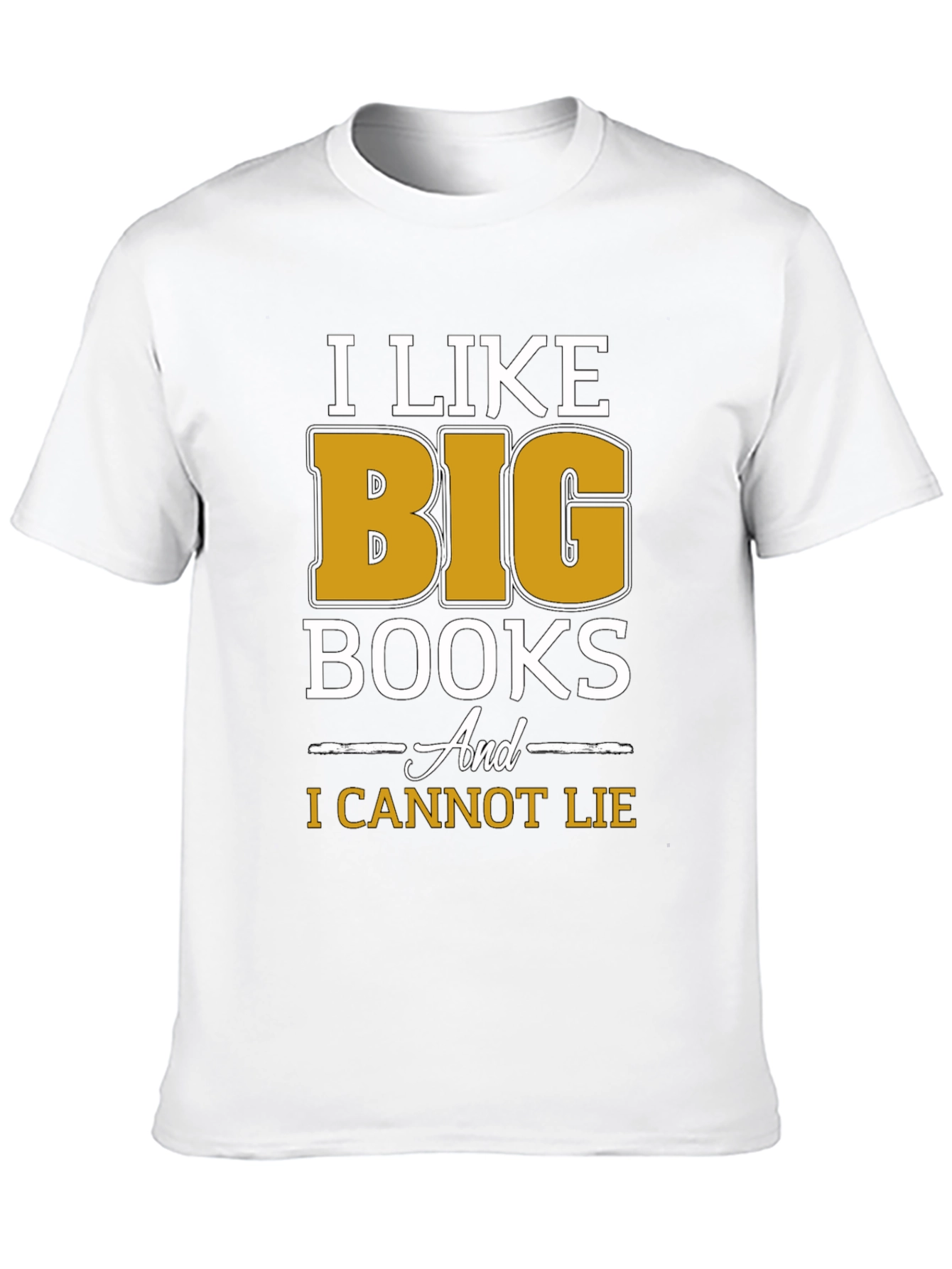 I Like Big Books Funny T-Shirt