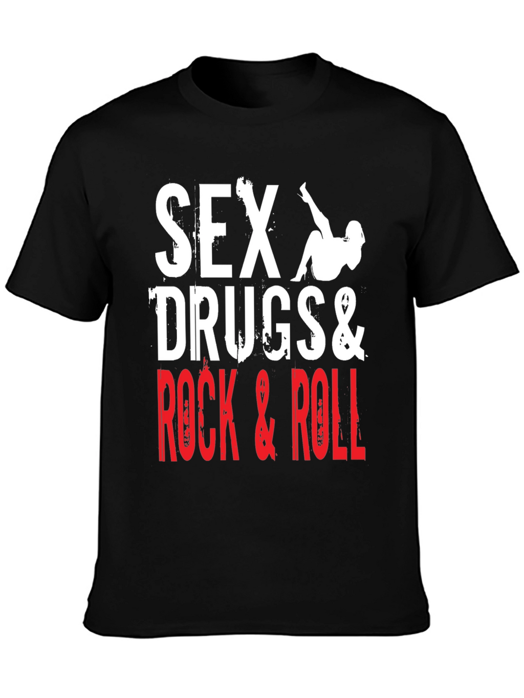 Sex Drugs & Rock and Roll Graphic T-Shirt