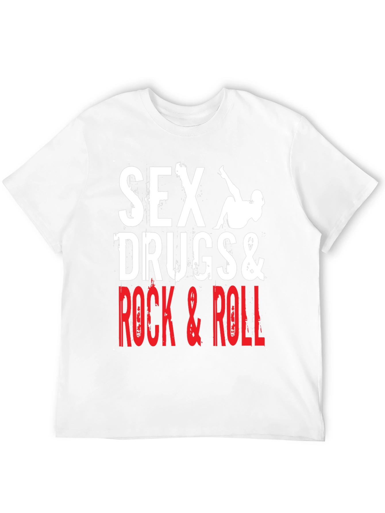 Sex Drugs & Rock and Roll Graphic T-Shirt