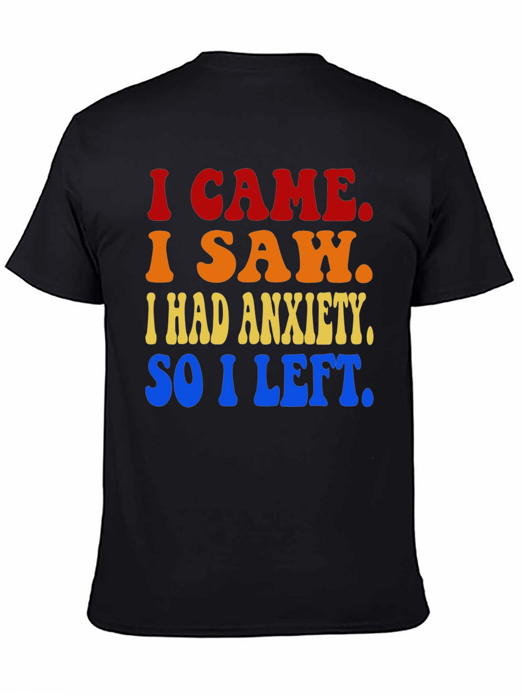 Anxiety Statement Graphic Tee