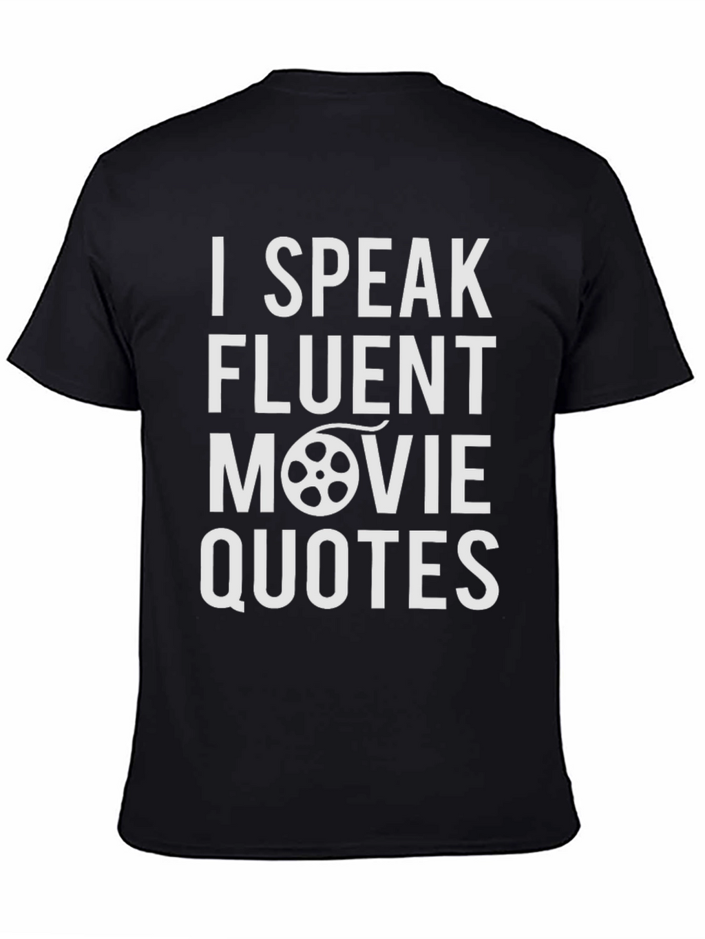 Fluent Movie Quotes T-Shirt - Classic Film Fan Tee