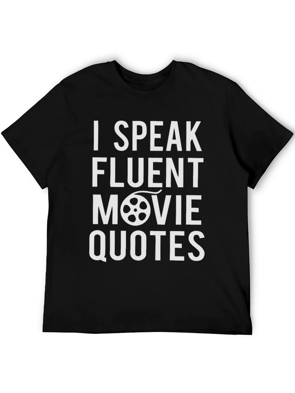 Fluent Movie Quotes T-Shirt - Classic Film Fan Tee
