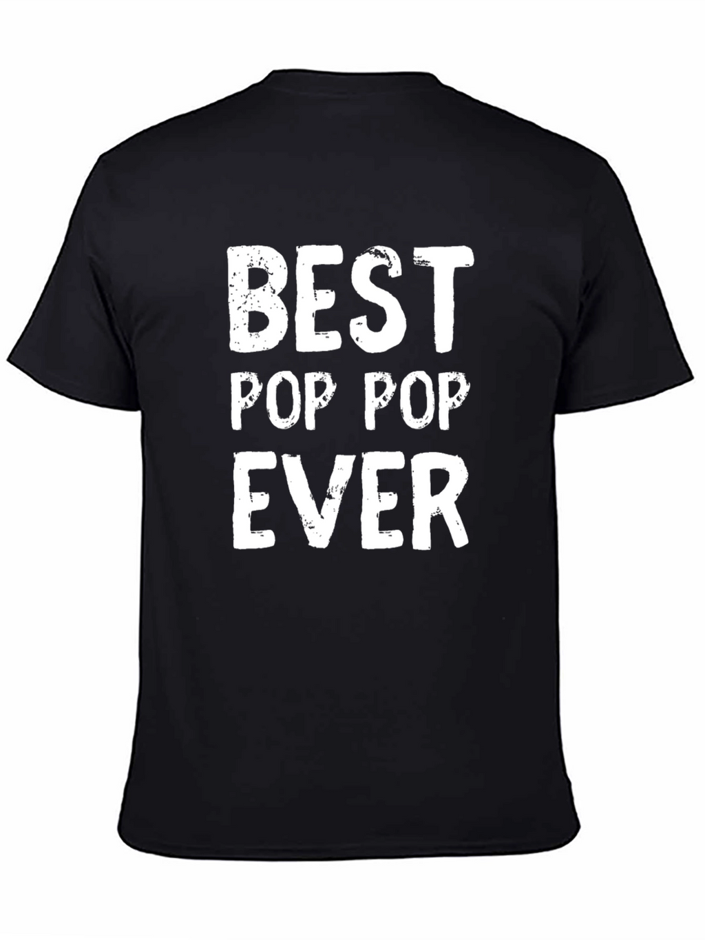 Best Pop Pop Ever T-Shirt - Black Graphic Tee