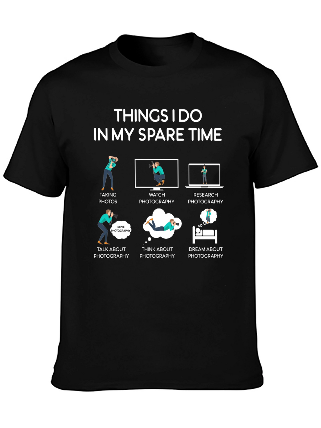 Photographers Spare Time T-Shirt - Photography Hobby Tee