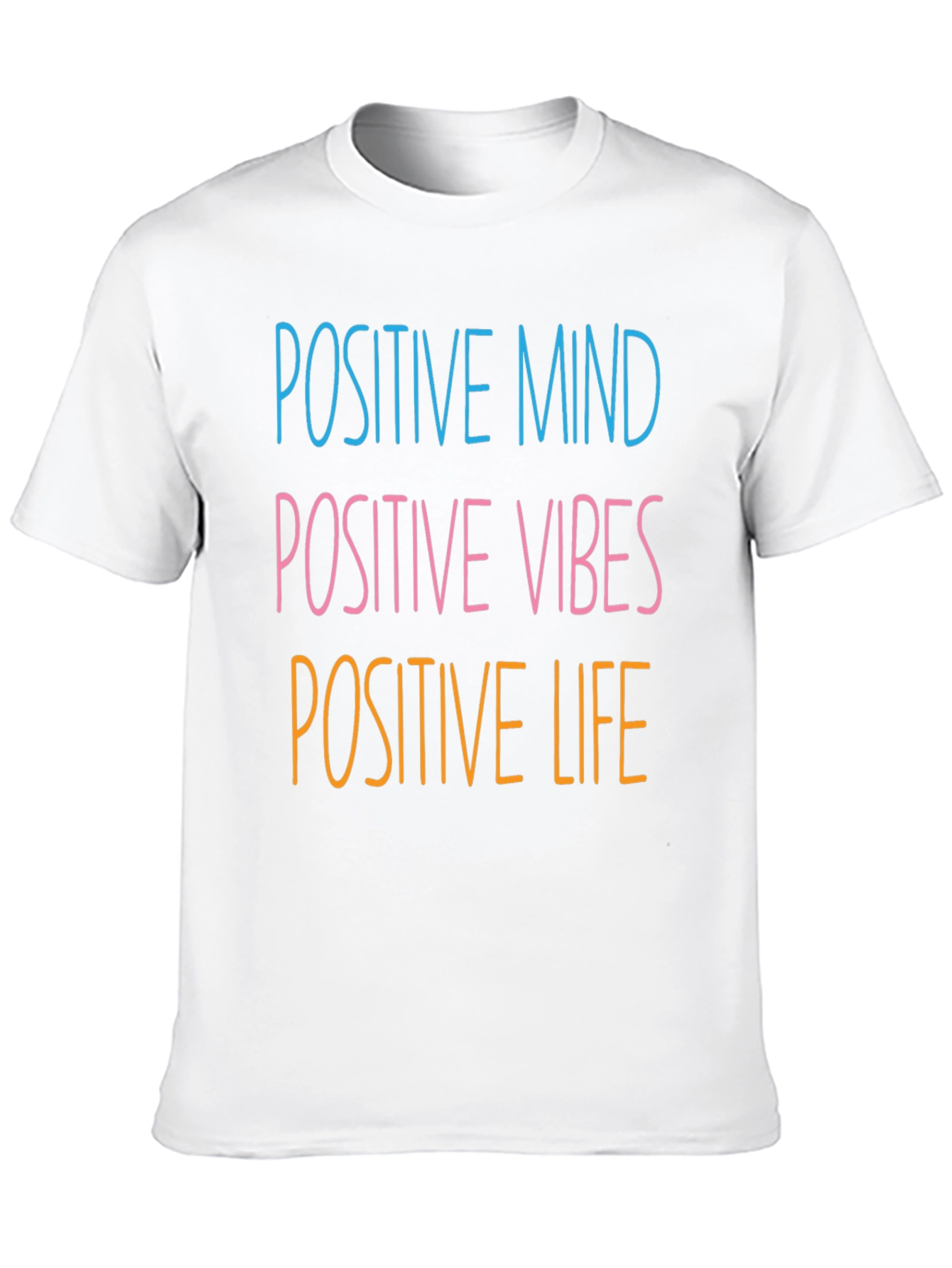Positive Mind Vibes Life T-Shirt