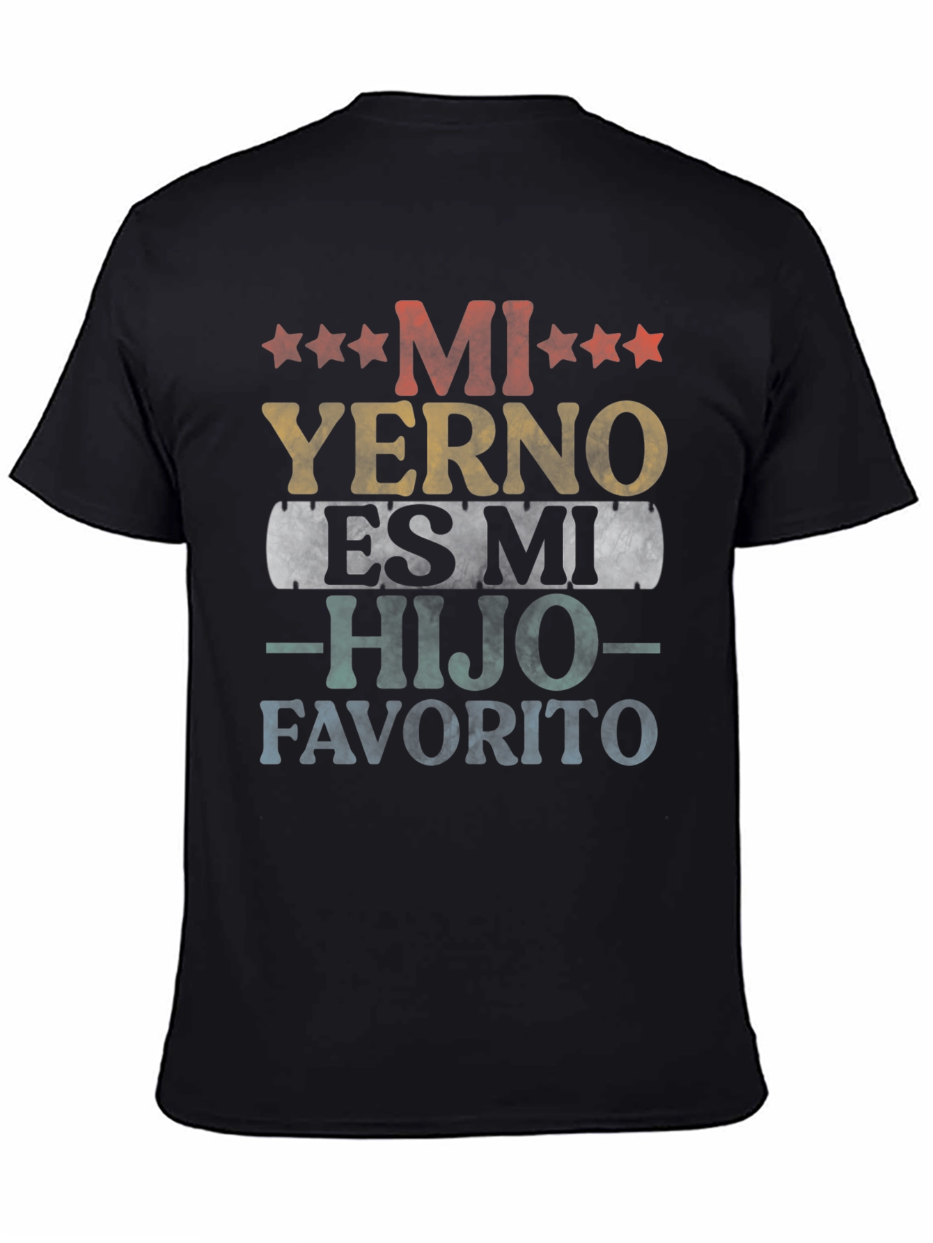 Mi Yerno Es Mi Hijo Favorito T-Shirt