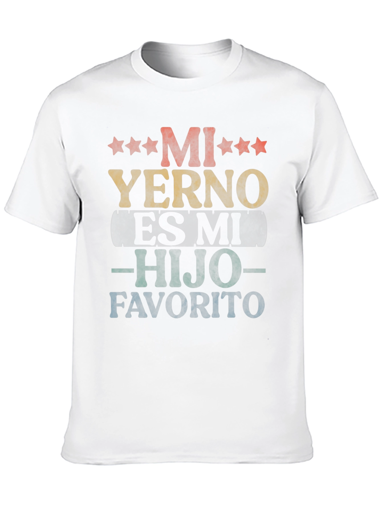 Mi Yerno Es Mi Hijo Favorito T-Shirt