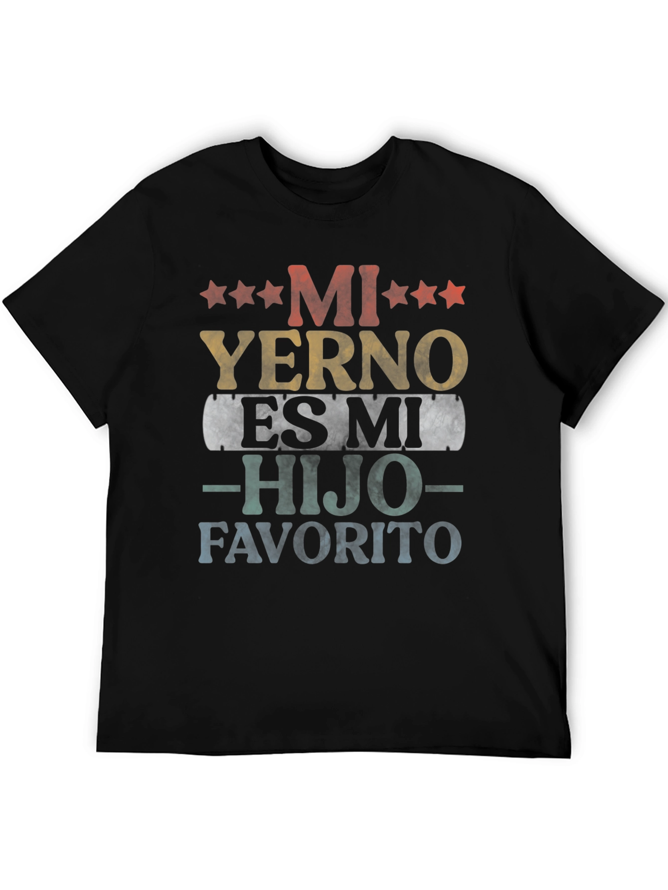 Mi Yerno Es Mi Hijo Favorito T-Shirt