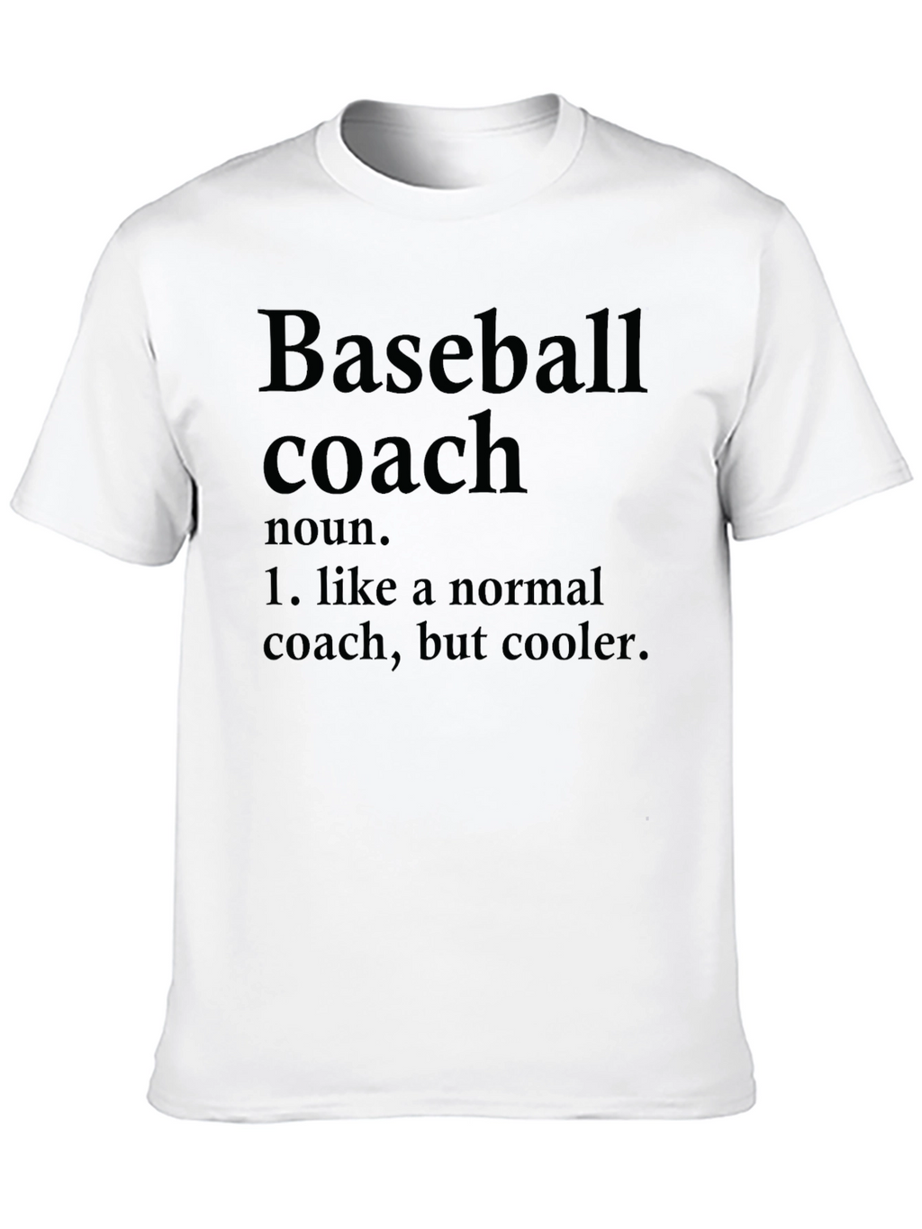 Baseball Coach Definition Graphic T-Shirt