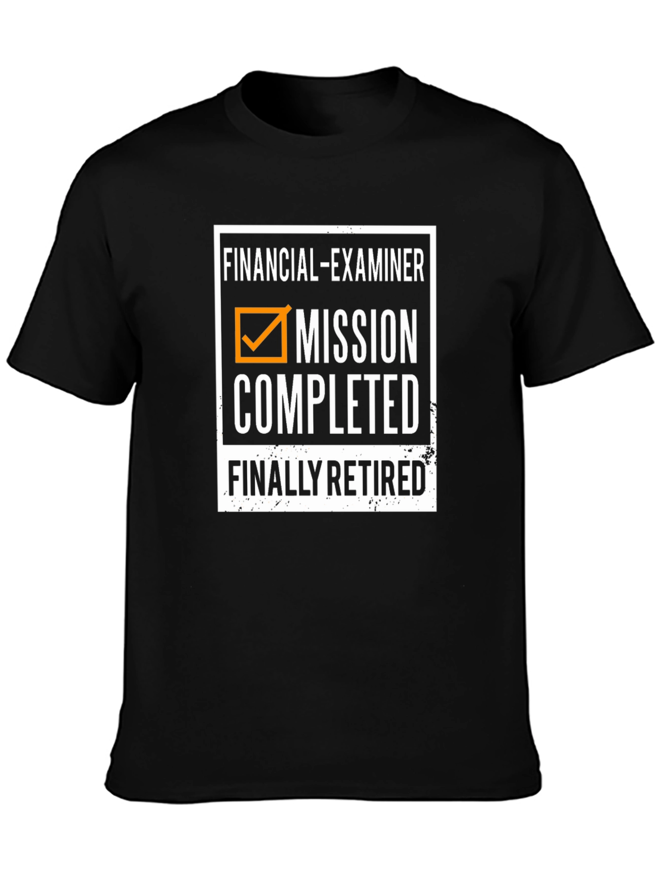 Financial Examiner Retirement T-Shirt