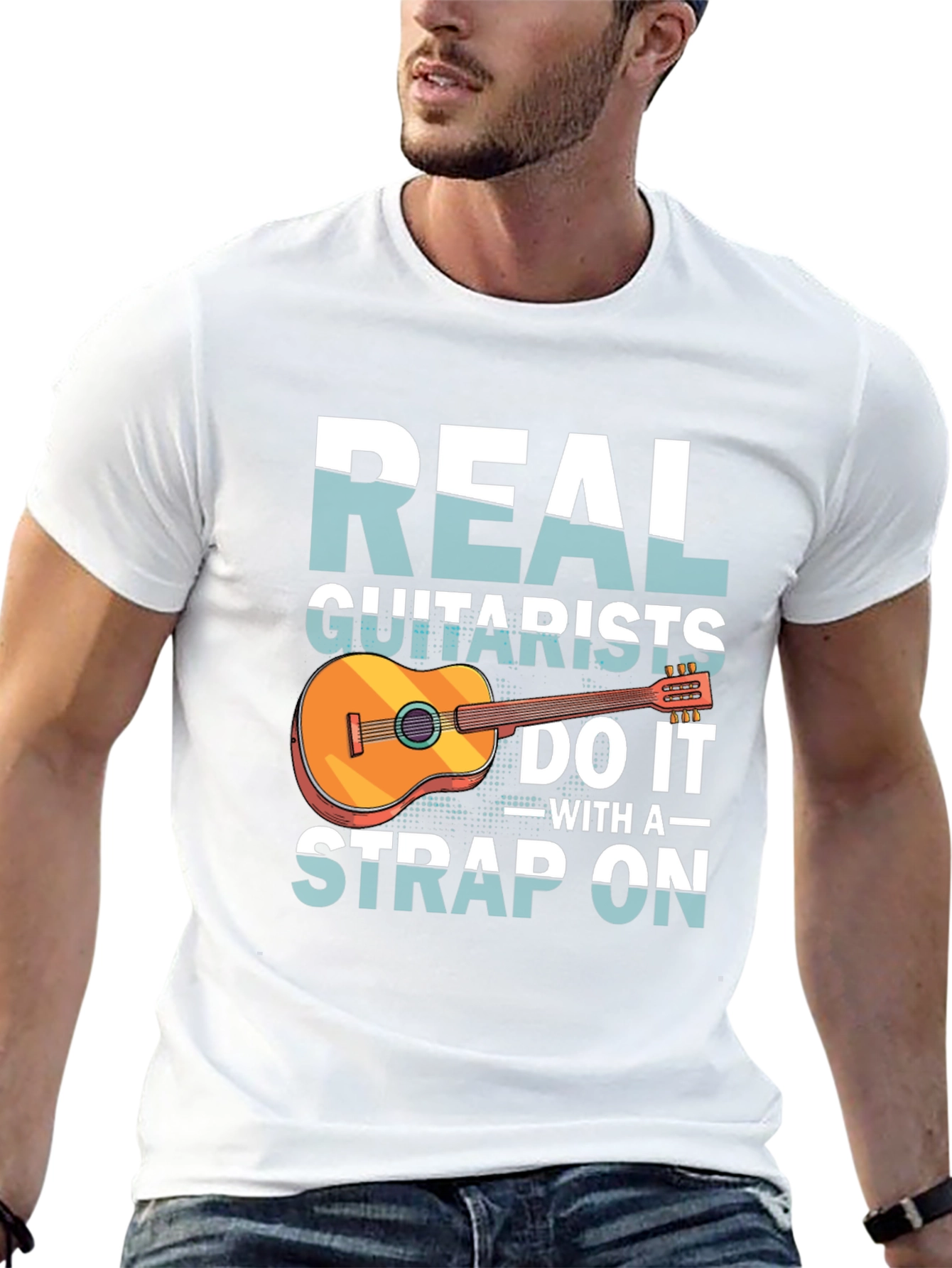 Real Guitarists Do It With a Strap On T-Shirt