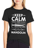 Keep Calm and Play Mandolin T-Shirt