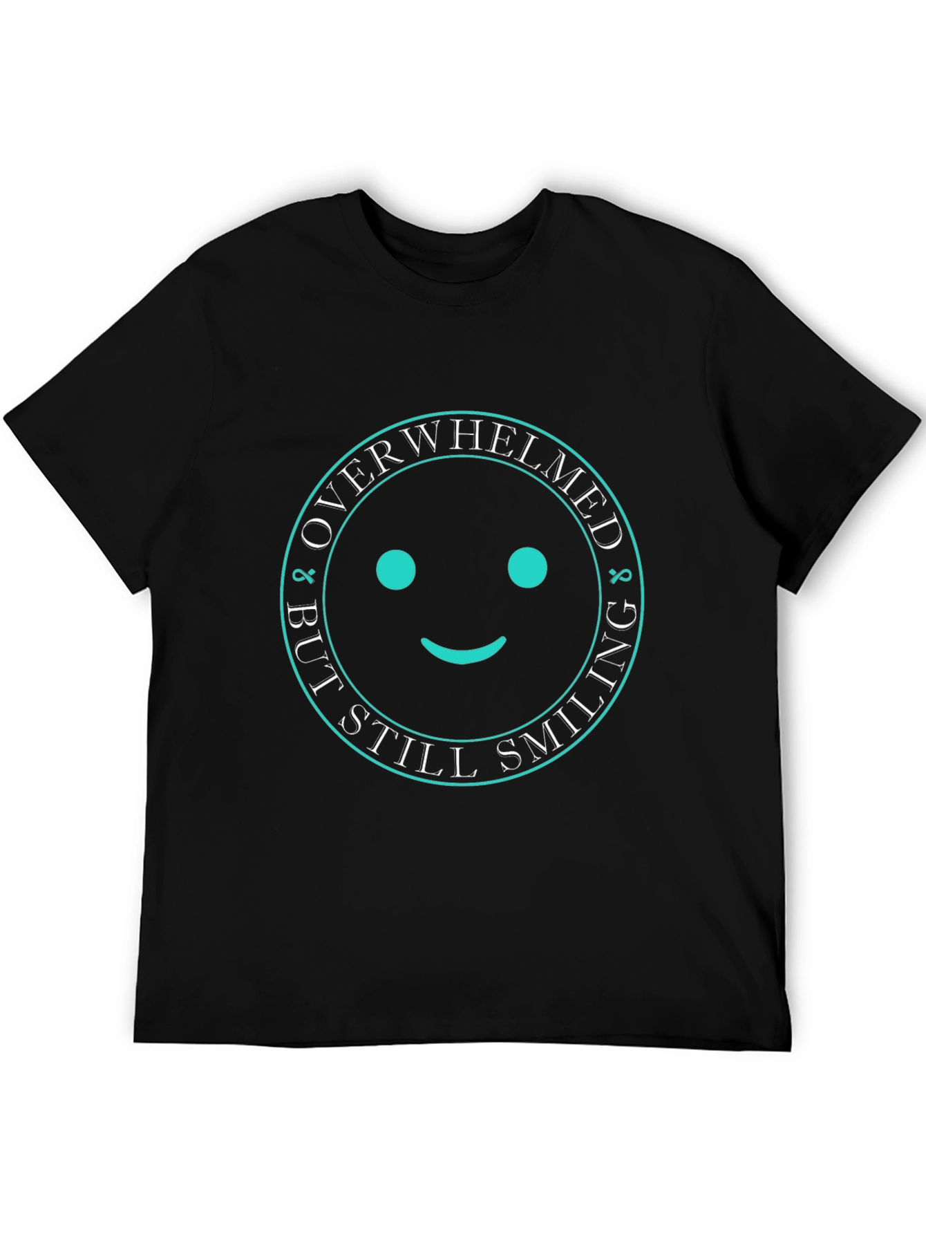 Overwhelmed But Still Smiling Black Graphic T-Shirt
