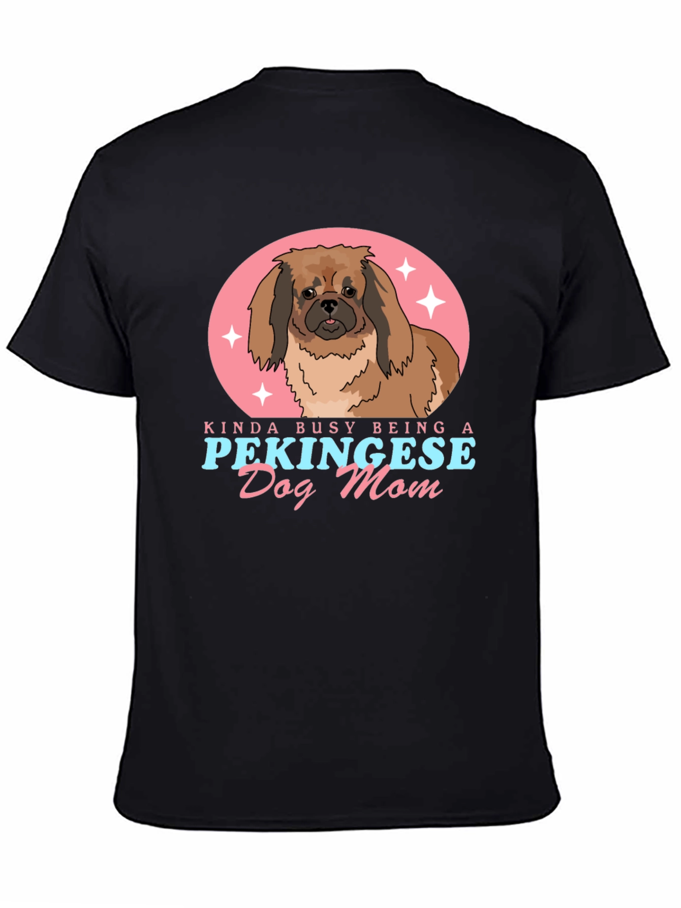 Pekingese Dog Mom T-Shirt - Cute Pet Lover Tee