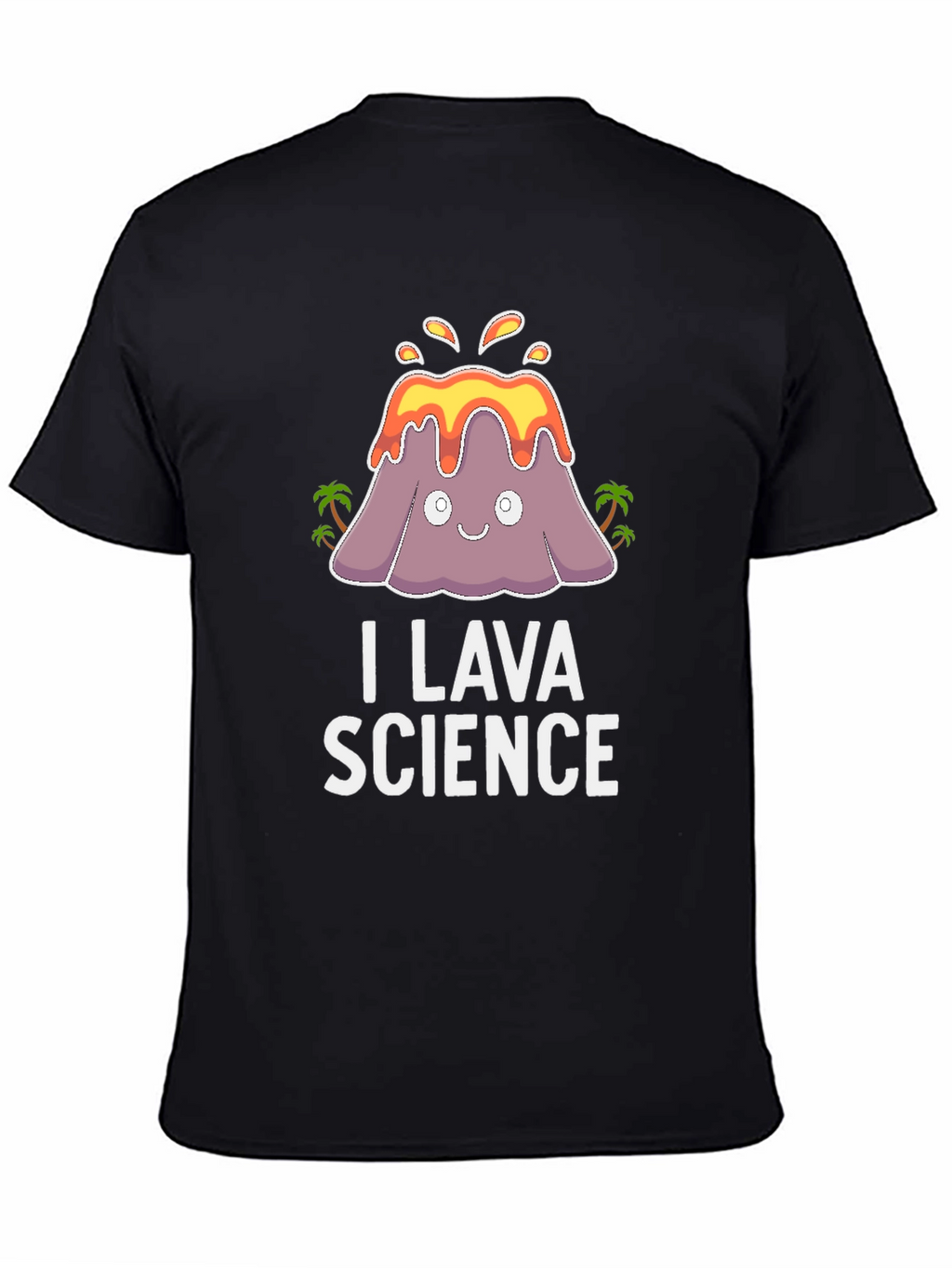 I Lava Science T-Shirt - Volcano Pun Tee