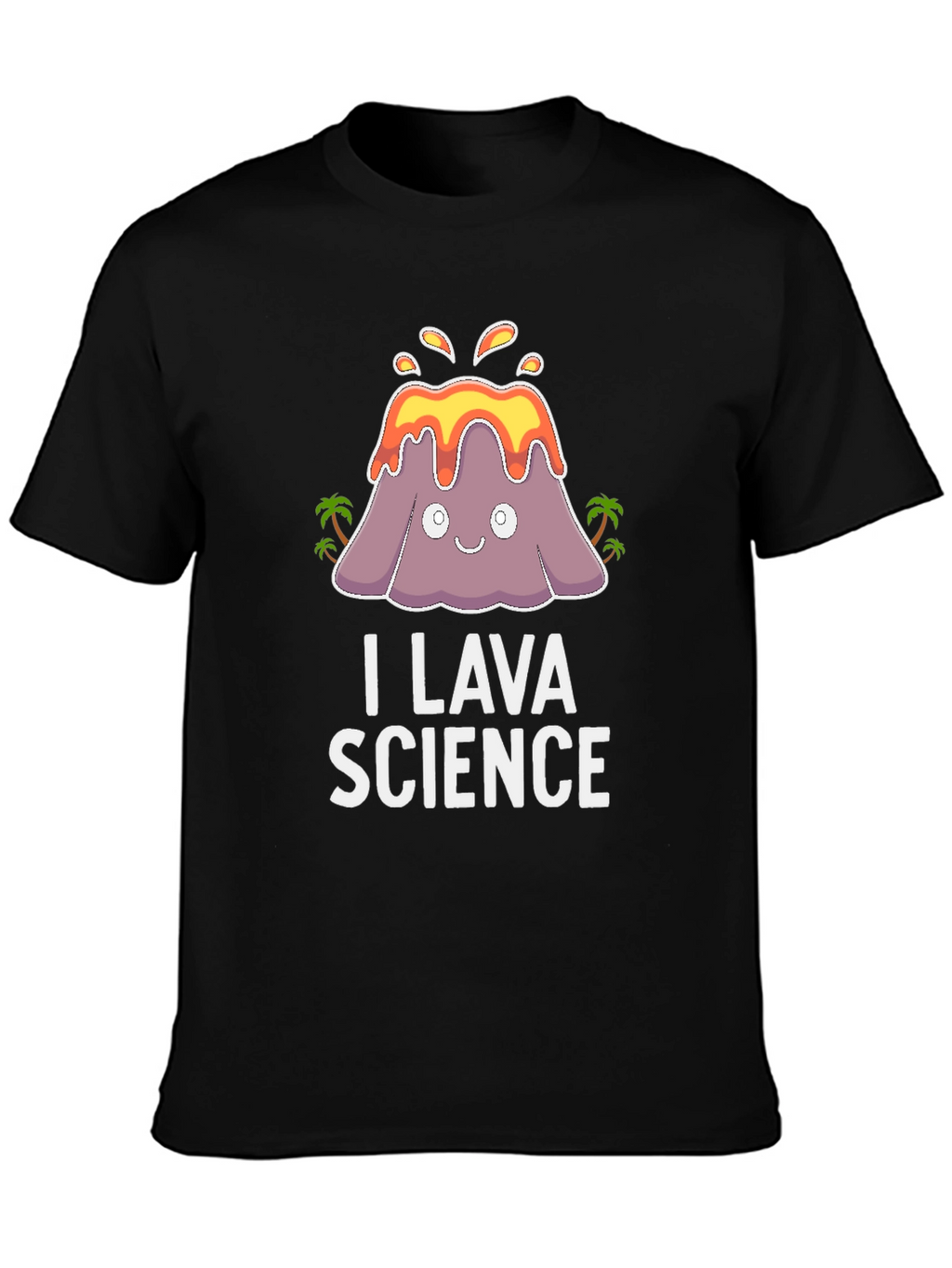 I Lava Science T-Shirt - Volcano Pun Tee