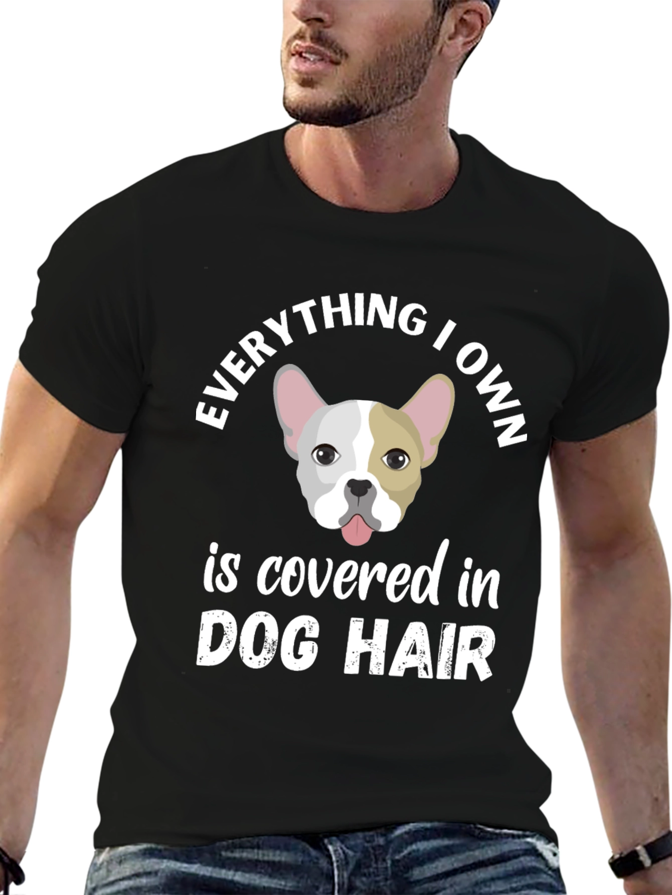 Dog Hair Lover T-Shirt - French Bulldog