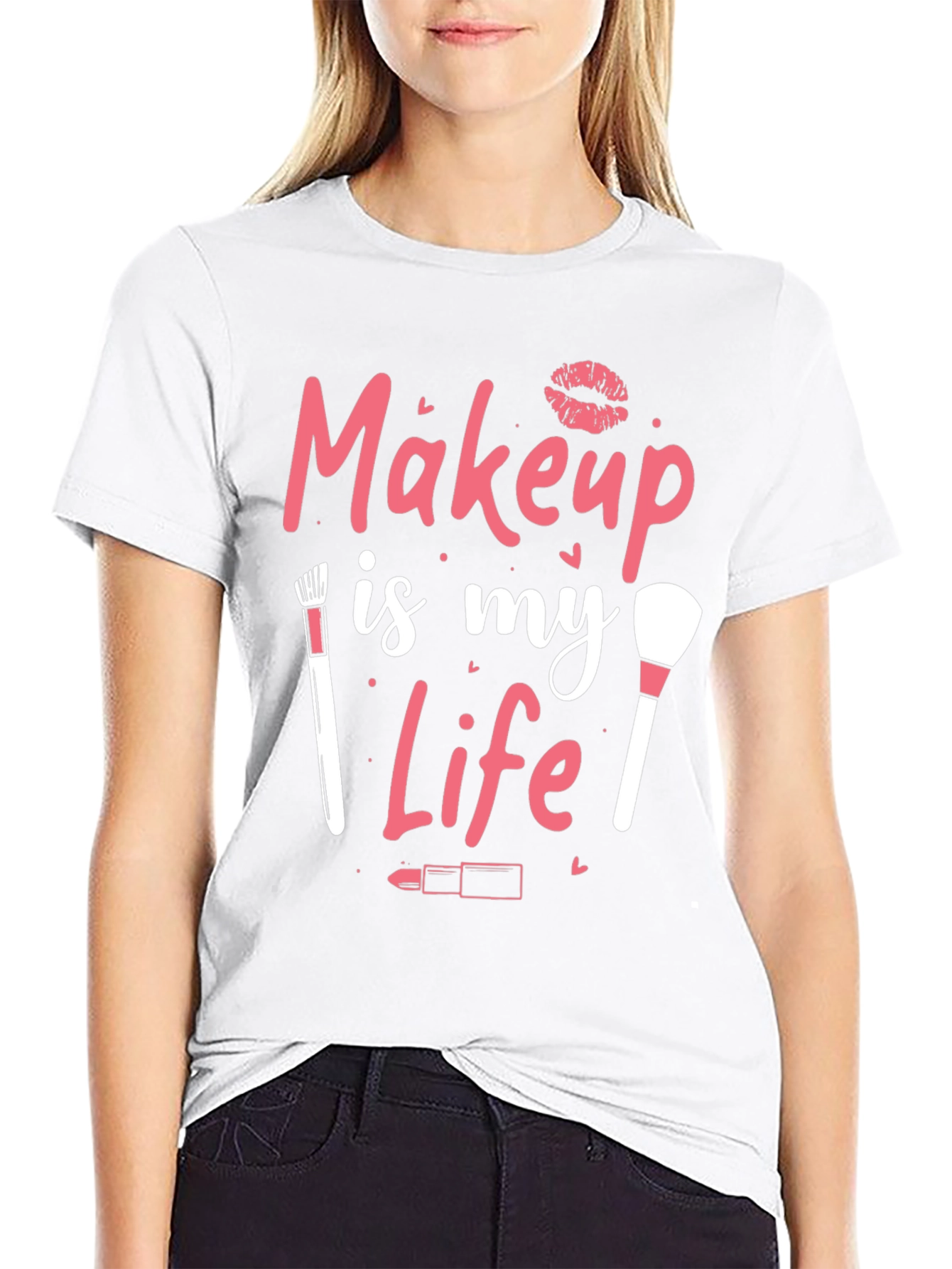 Makeup is My Life Graphic T-Shirt