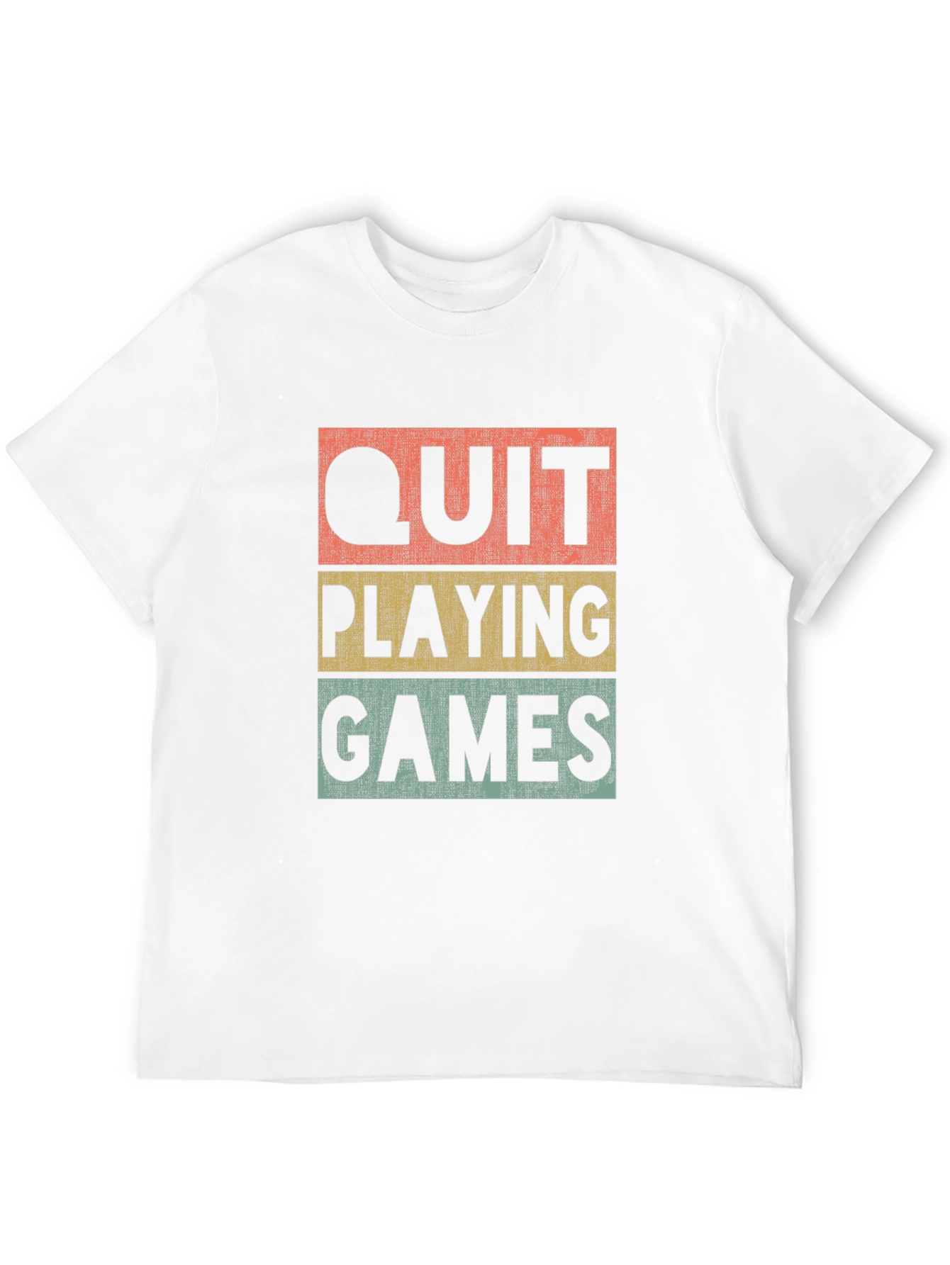 Quit Playing Games Retro T-Shirt