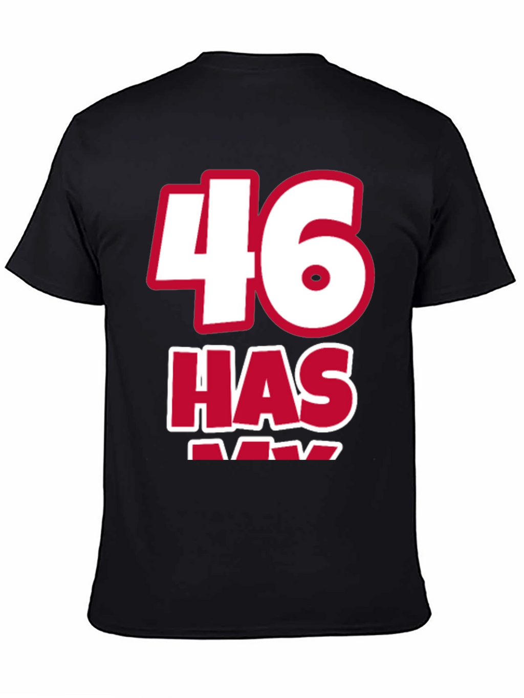 46 Has Max Birthday Graphic T-Shirt