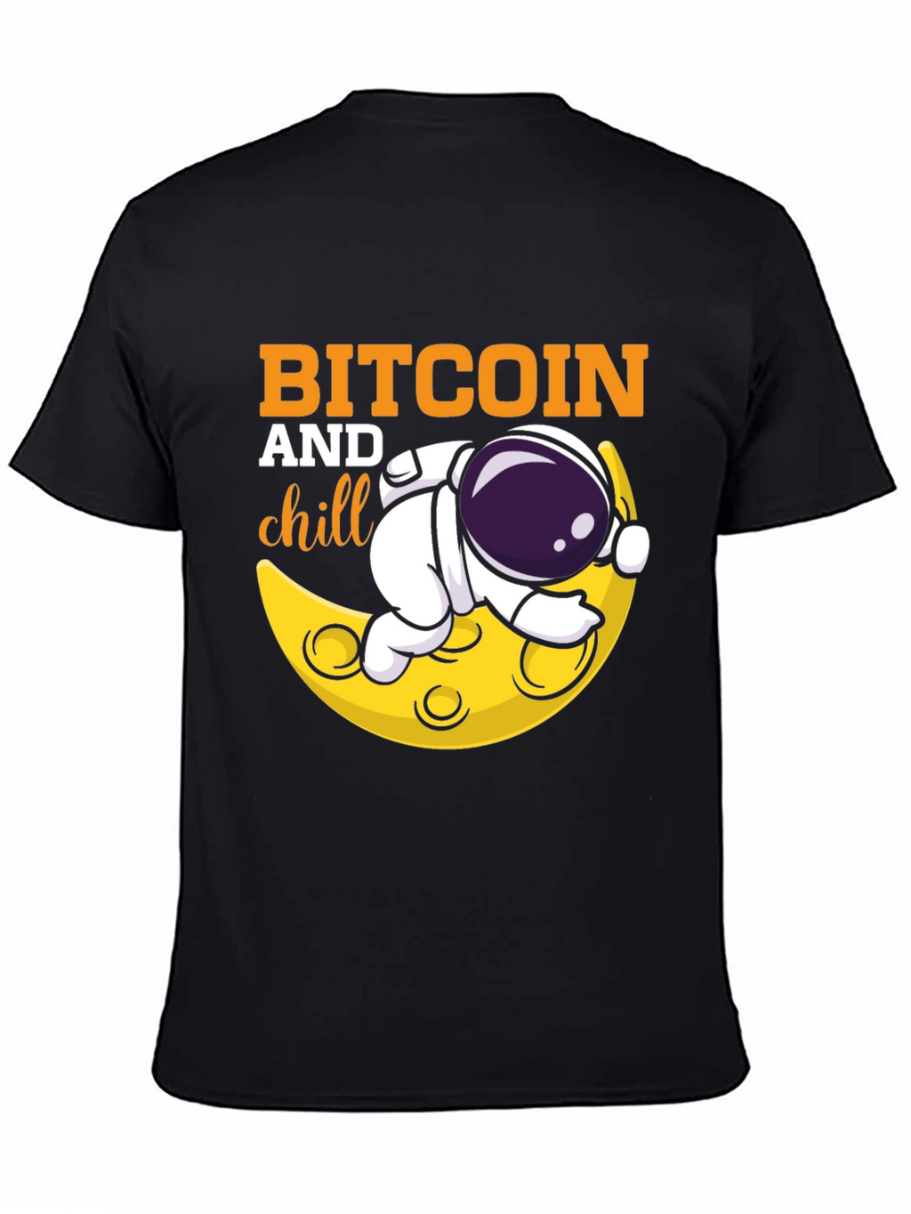 Bitcoin and Chill Graphic Tee - Astronaut Moon Design