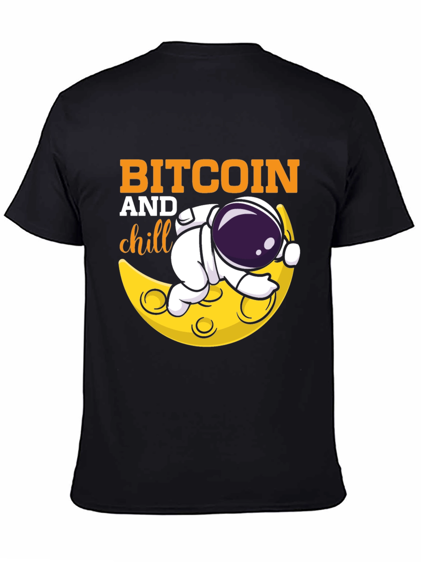 Bitcoin and Chill Graphic Tee - Astronaut Moon Design