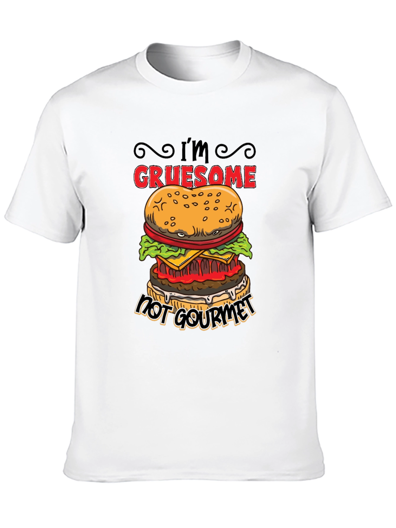 Gruesome Not Gourmet Burger Graphic T-Shirt