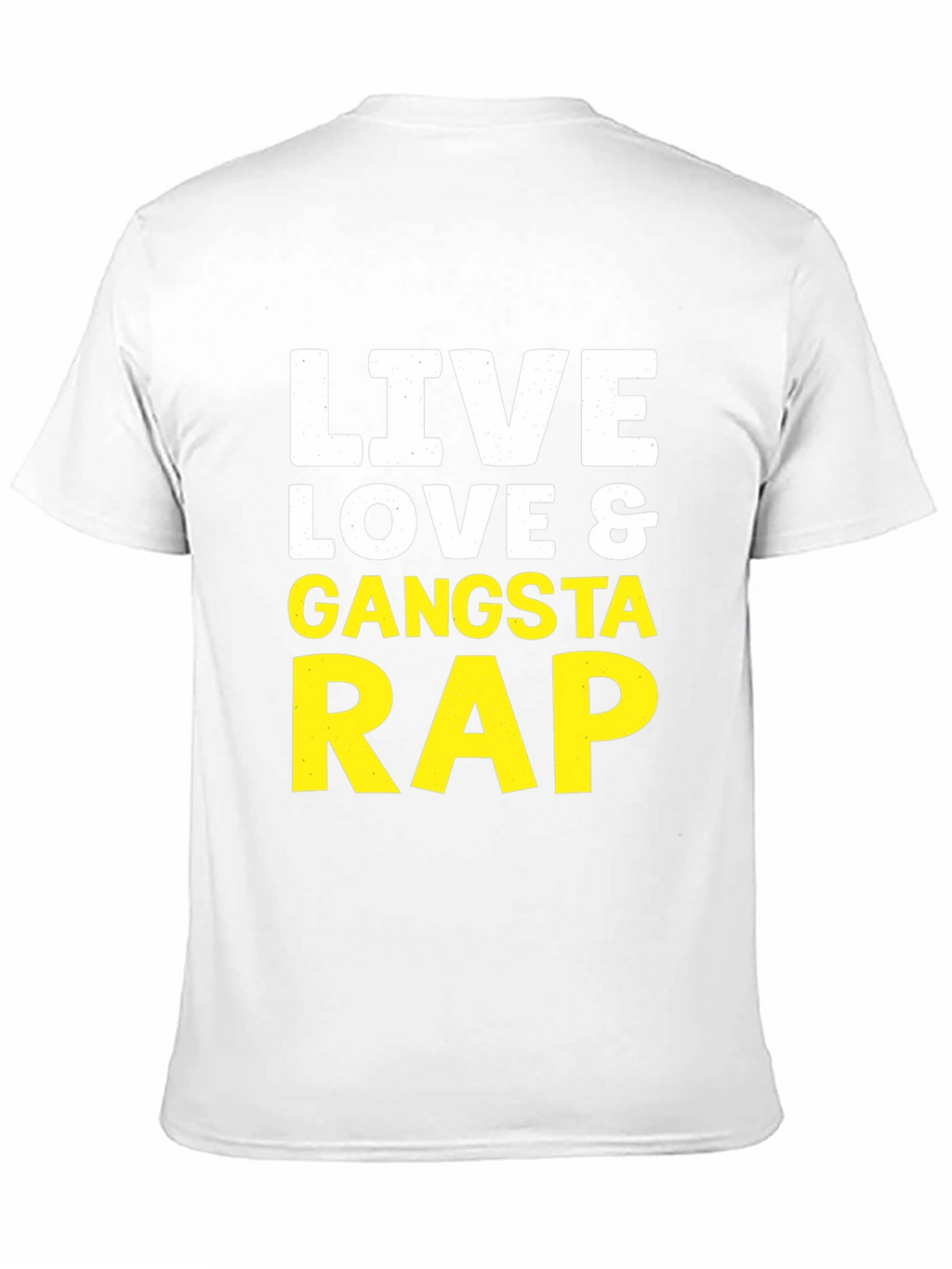 Live Love & Gangsta Rap Graphic Tee