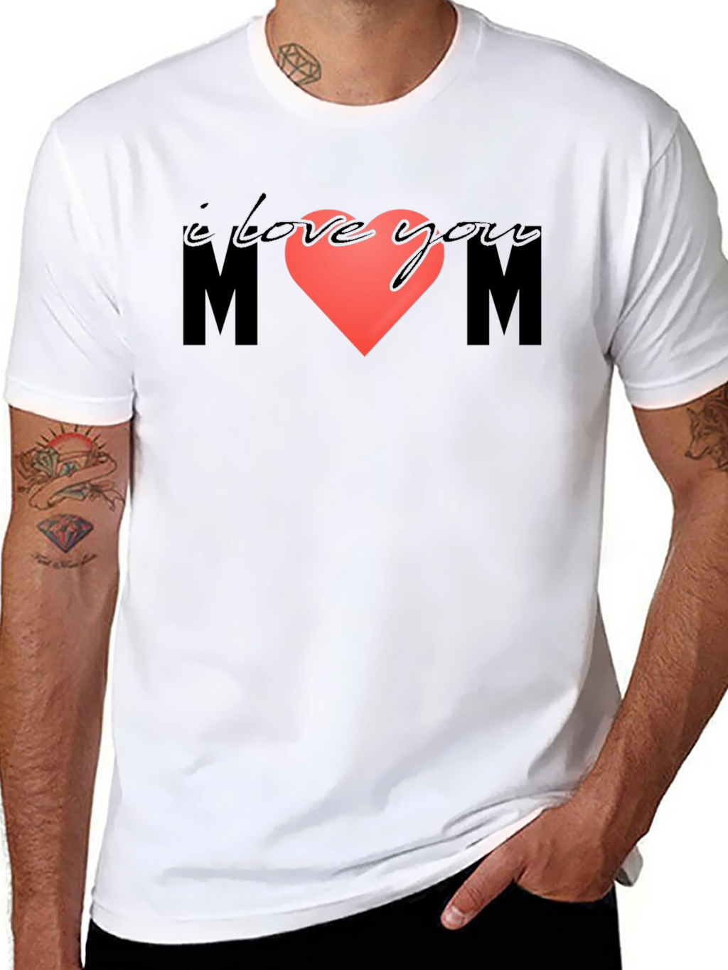 I Love You Mom T-Shirt