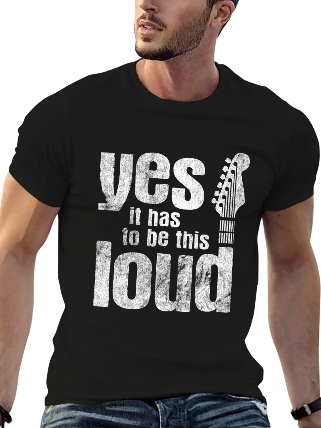 Yes It Has To Be This Loud Guitar T-Shirt