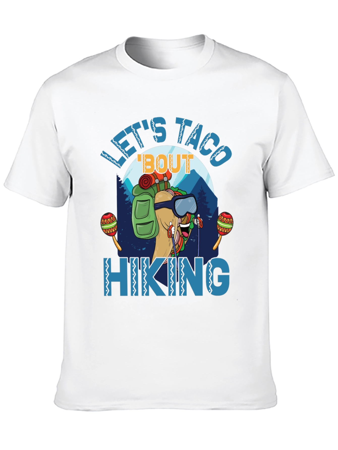 Lets Taco Bout Hiking Graphic T-Shirt